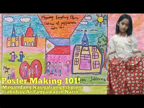 Poster Making: MAGANDANG KAUGALIANG PILIPINO: .